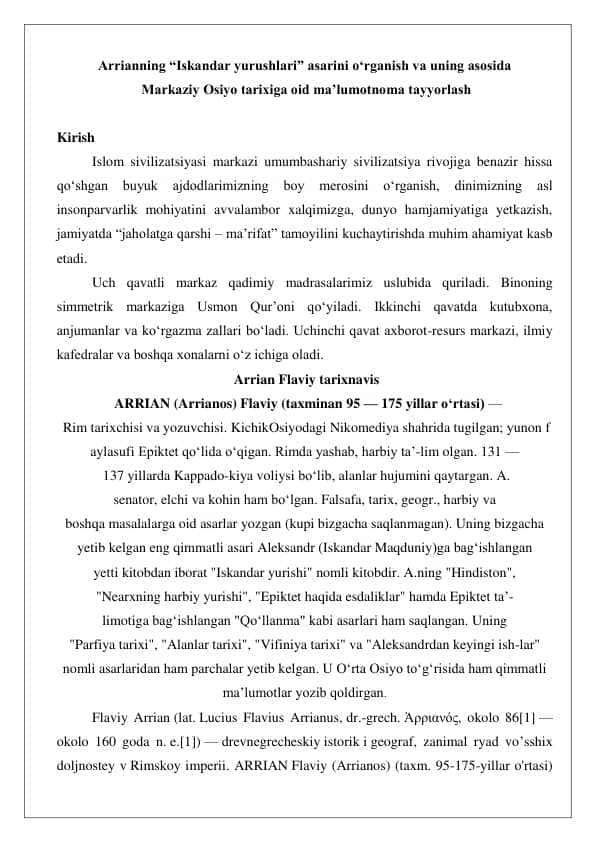 Arrianning “Iskandar yurushlari” asarini o‘rganish va uning asosida Markaziy Osiyo tarixiga oid ma’lumotnoma tayyorlash