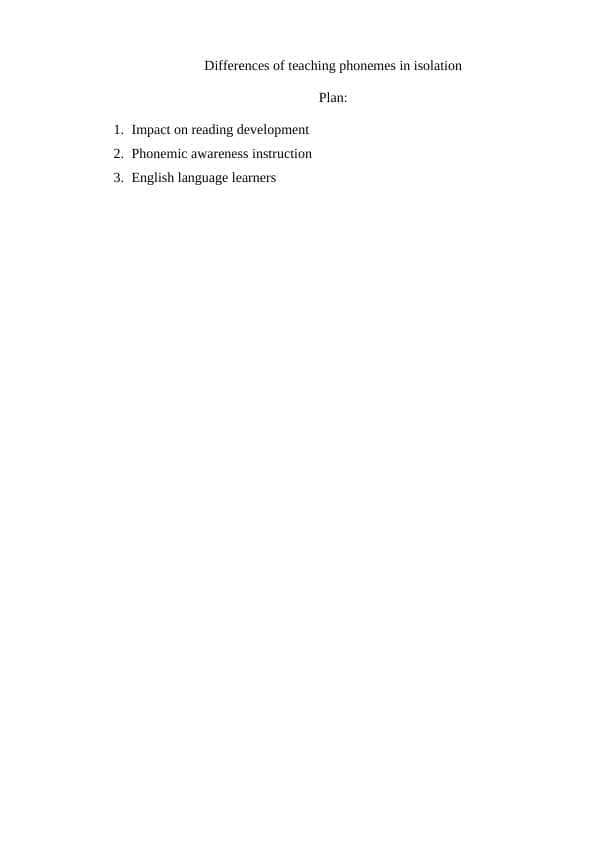 Differences of teaching phonemes in isolation