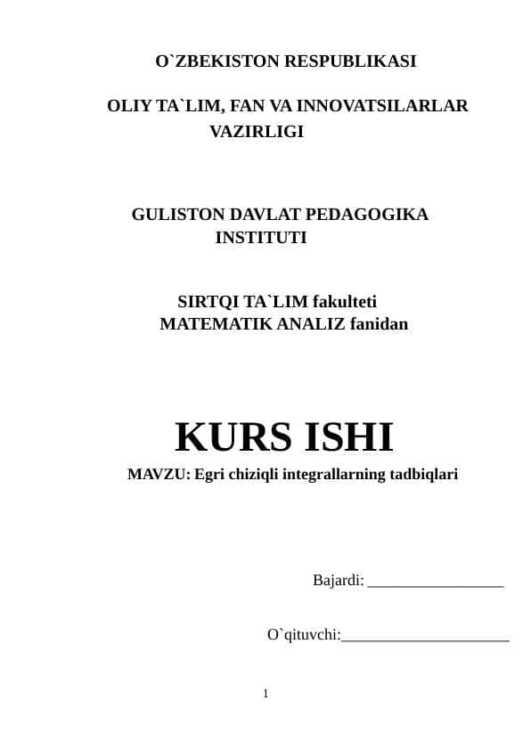 Egri chiziqli integrallarning tadbiqlari