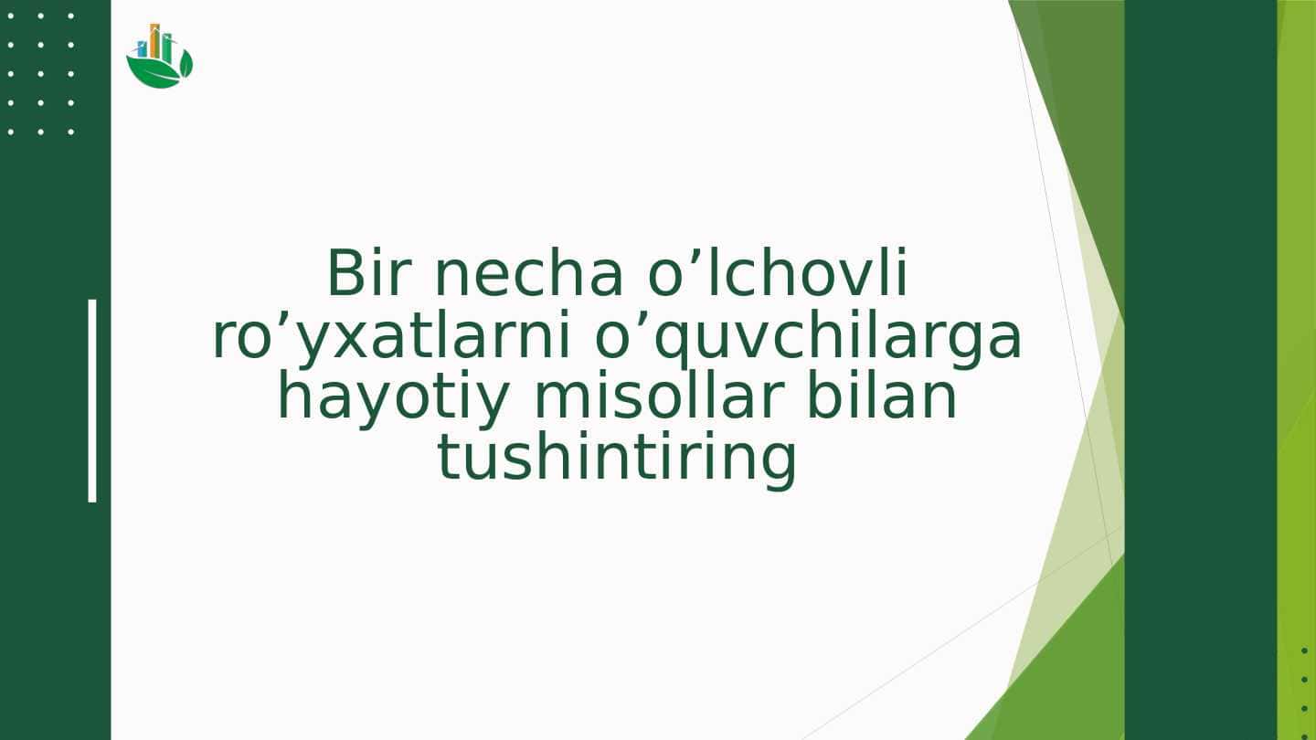 Python dasturlash tilida Bir necha o’lchovli ro’yxatlarni o’quvchilarga hayotiy misollar bilan tushintirish