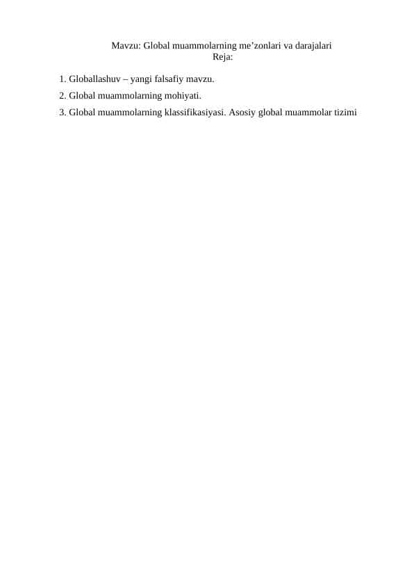 Global muammolarning me’zonlari va darajalari