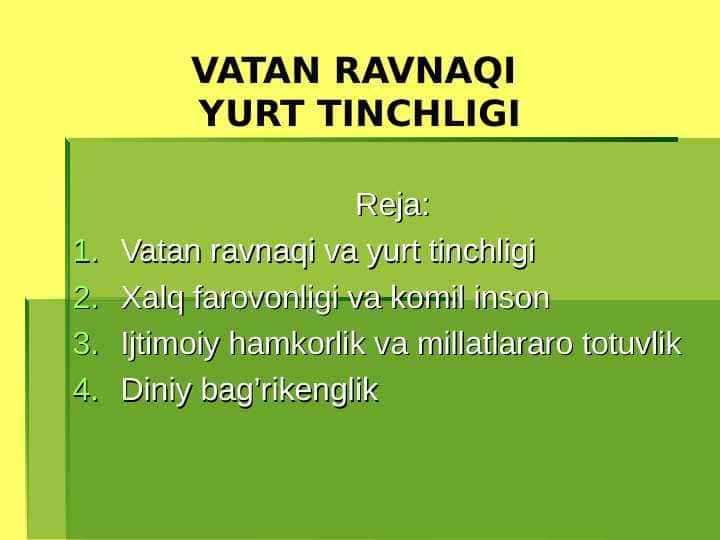VATAN RAVNAQI YURT TINCHLIGI