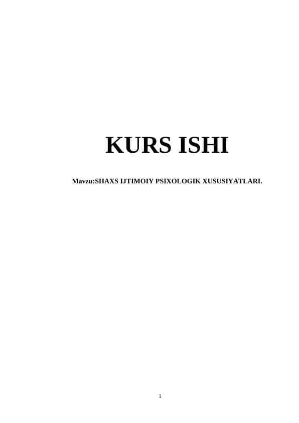 Shaxs ijtimoiy psixologik xususiyatlari
