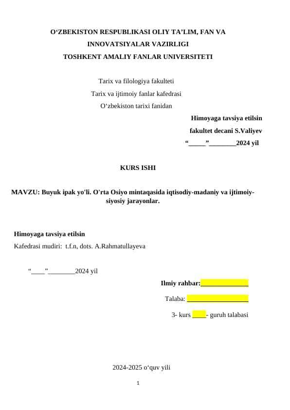 Buyuk ipak yo'li. O'rta Osiyo mintaqasida iqtisodiy-madaniy va ijtimoiy-siyosiy jarayonlar