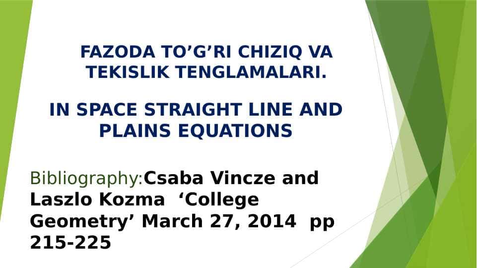 Fazoda to’g’ri chiziq va tekislik tenglamalari
