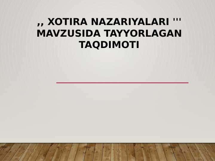 XOTIRA NAZARIYALARI