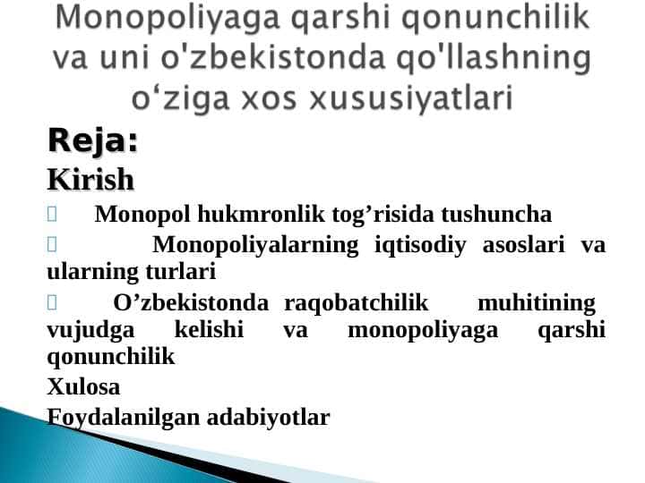 Monopoliyaga qarshi qonunchilik va uni o'zbekistonda qo'llashning oʻziga xos xususiyatlari