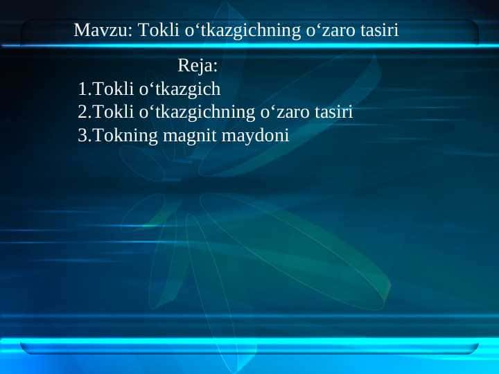 Tokli oʻtkazgichning oʻzaro tasiri