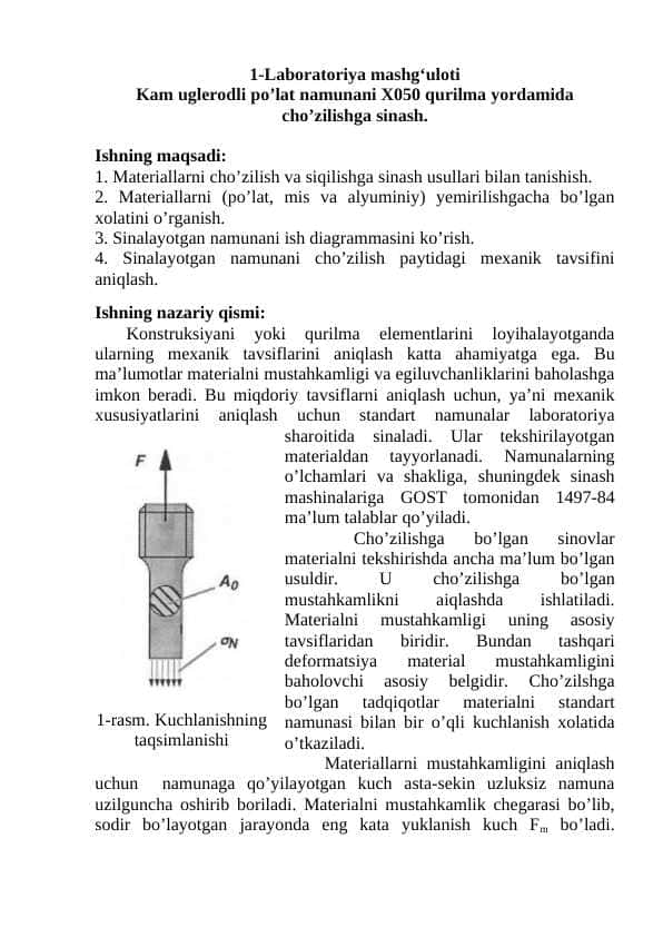 Kam uglerodli po’lat namunani X050 qurilma yordamida cho’zilishga sinash