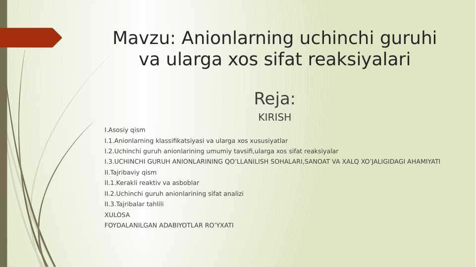 Anionlarning uchinchi guruhi va ularga xos sifat reaksiyalari