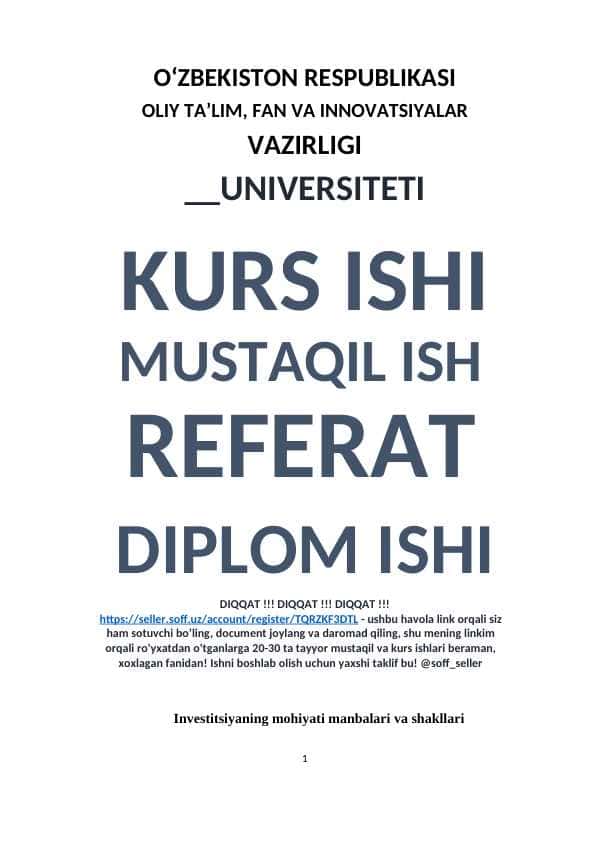 Investitsiyaning mohiyati manbalari va shakllari
