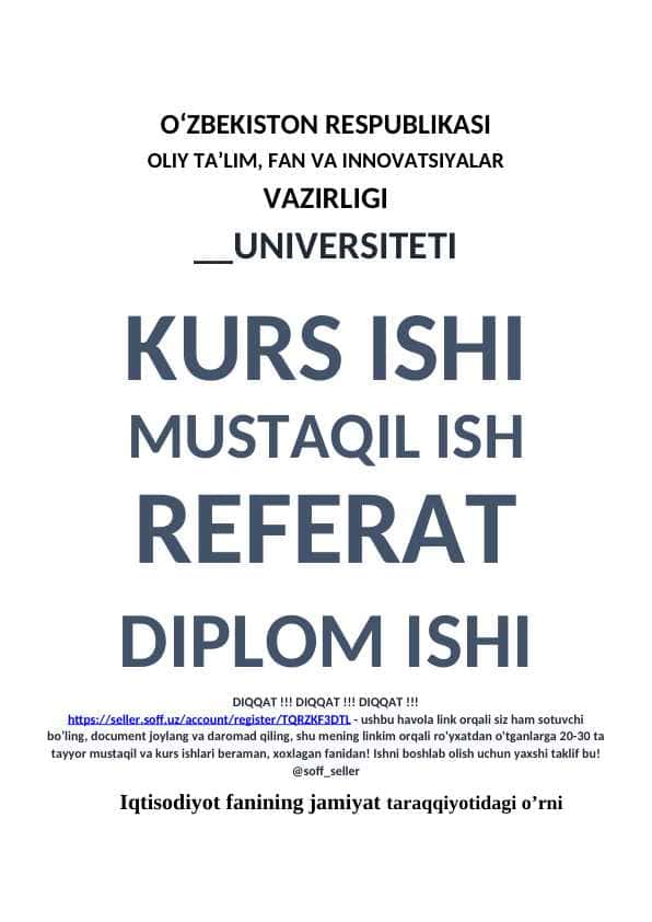Iqtisodiyot fanining jamiyat taraqqiyotidagi o’rni