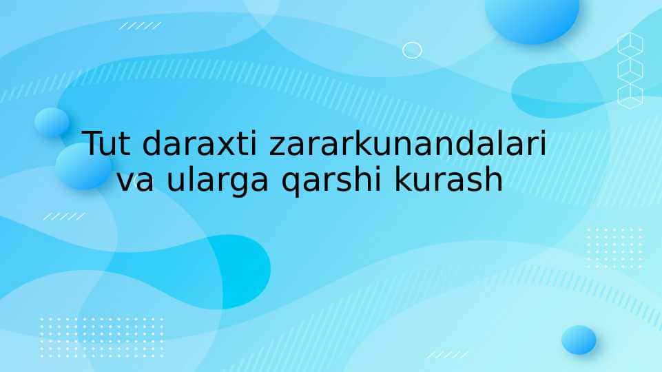 Tut daraxti zararkunandalari va ularga qarshi kurash