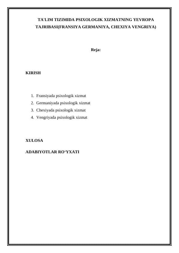 TA'LIM TIZIMIDA PSIXOLOGIK XIZMATNING YEVROPA TAJRIBASI(FRANSIYA GERMANIYA, CHEXIYA VENGRIYA)