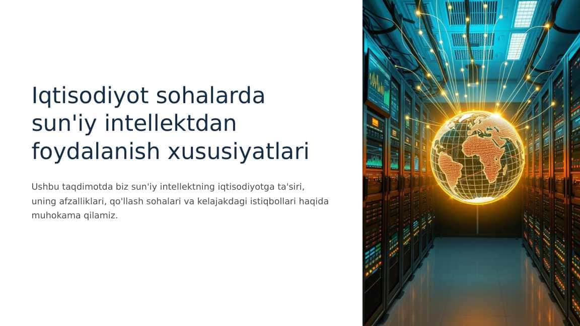 Iqtisodiyot sohalarda sun'iy intellektdan foydalanish xususiyatlari