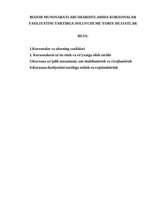 BOZOR MUNOSABATLARI SHAROITLARIDA KORXONALAR FAOLIYATINI TARTIBGA SOLUVCHI ME'YORIY HUJJATLAR