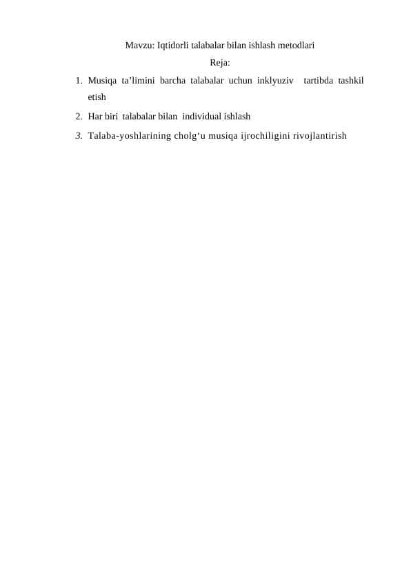 Iqtidorli talabalar bilan ishlash metodlari