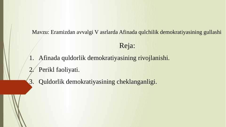 Eramizdan avvalgi V asrlarda Afinada qulchilik demokratiyasining gullashi
