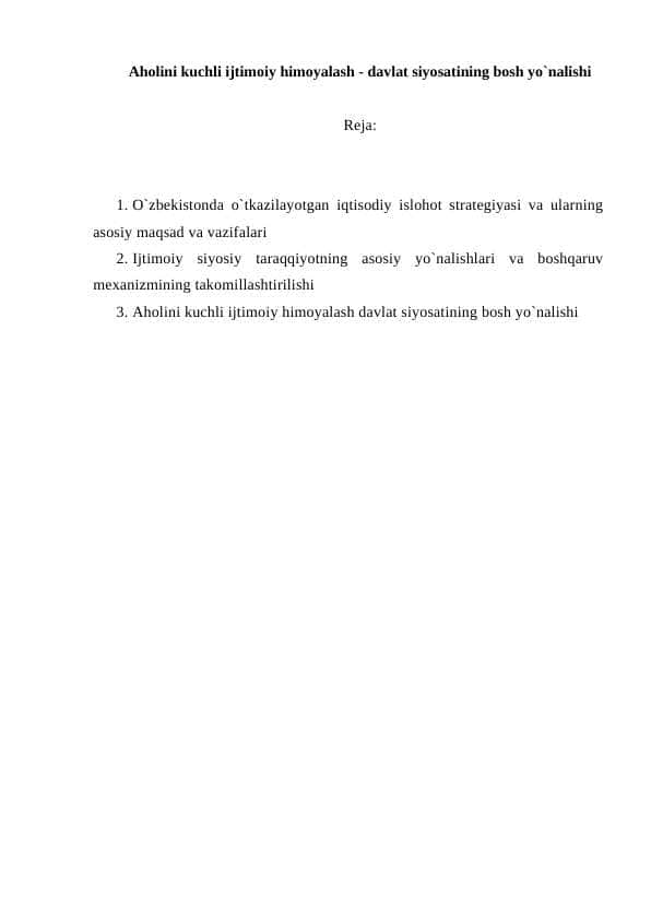 Aholini kuchli ijtimoiy himoyalash - davlat siyosatining bosh yo`nalishi