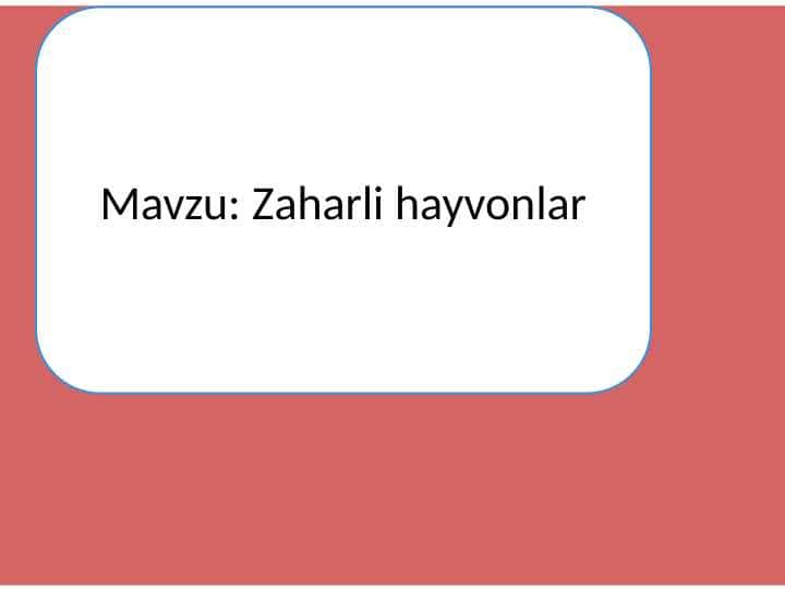 Zaharli hayvonlar