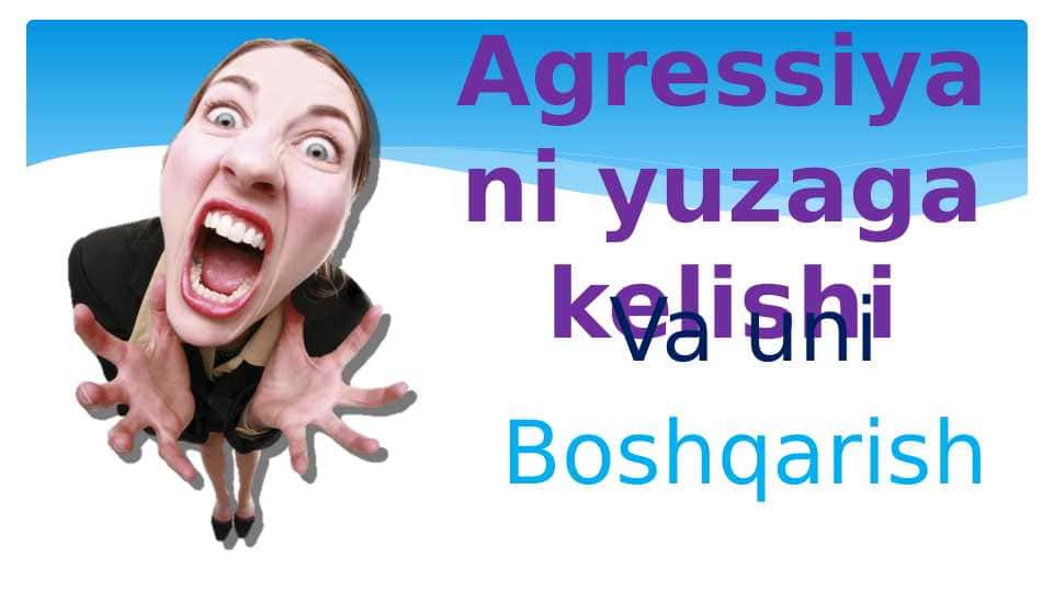 Agressiyani yuzaga kelishi
