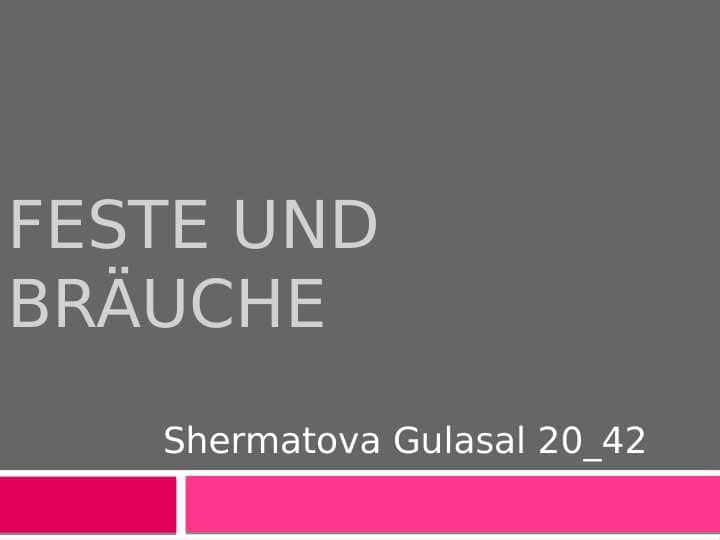 Feste und Bräuche