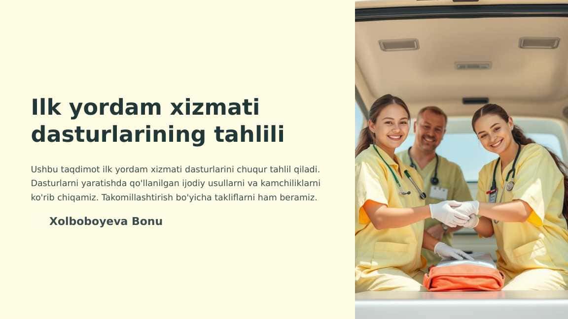 Ilk yordam xizmati dasturlarining tahlili