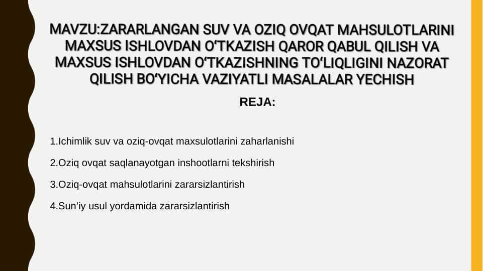 Zararlangan suv va oziq ovqat maxsulotlarini maxsus sinovdan o`tkazish