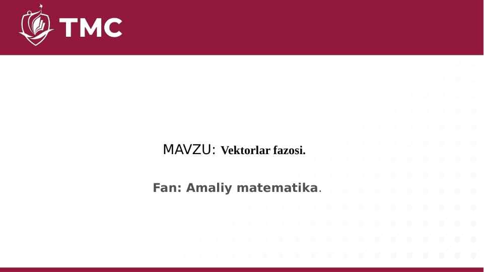 Vektorlar fazosi
