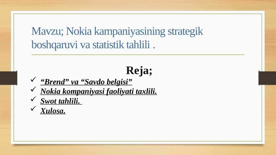Nokia kampaniyasining strategik boshqaruvi va statistik tahlili