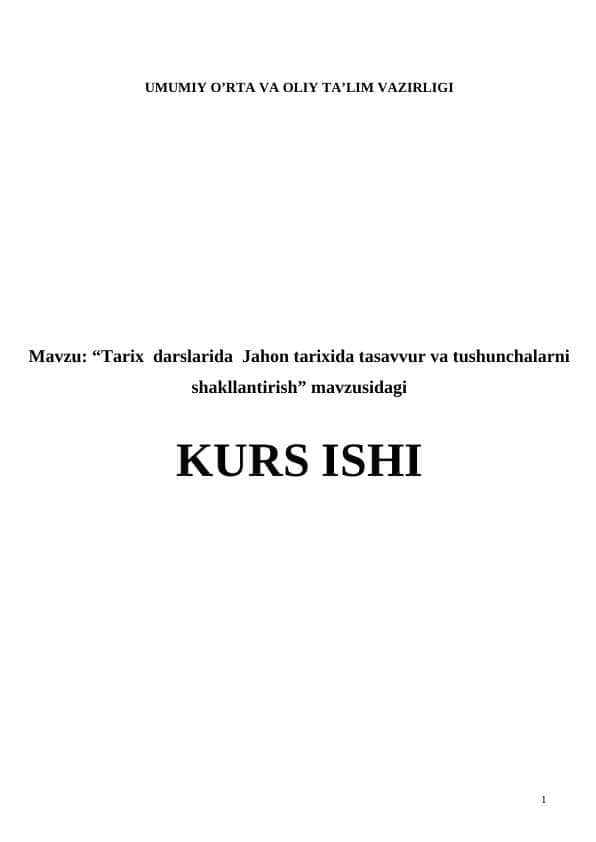 Tarix darslarida Jahon tarixida tasavvur va tushunchalarni shakllantirish