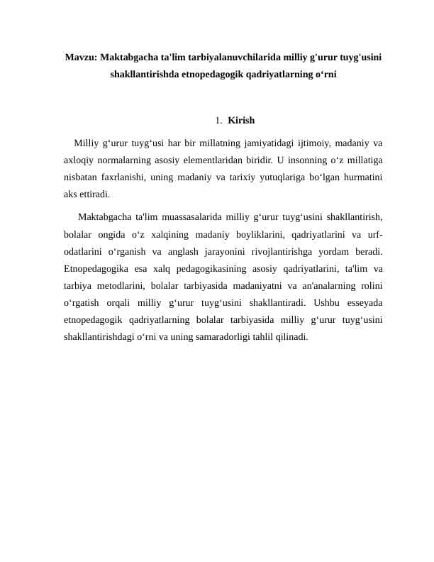 Maktabgacha ta'lim tarbiyalanuvchilarida milliy g'urur tuyg'usini shakllantirishda etnopedagogik qadriyatlarning oʻrni