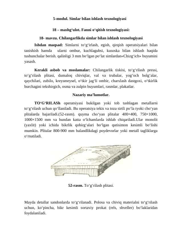 . Chilangarlikda simlar bilan ishlash texnoIogiyasi
