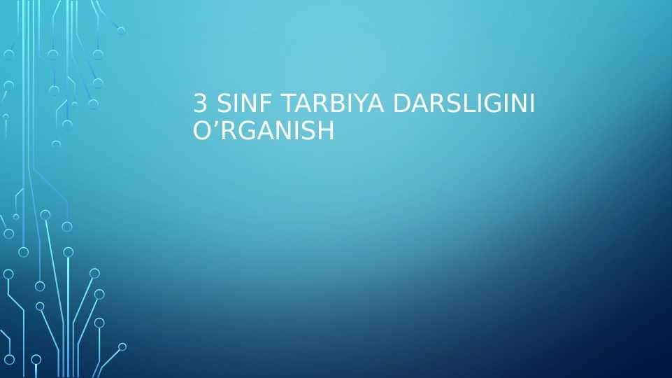 3 sinf tarbiya darsligini o’rganish