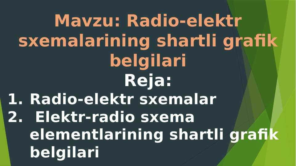 Radio-elektr sxemalarining shartli grafik belgilari