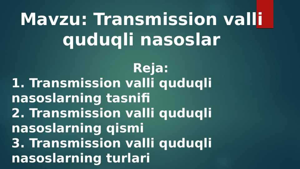 Transmission valli quduqli nasoslar