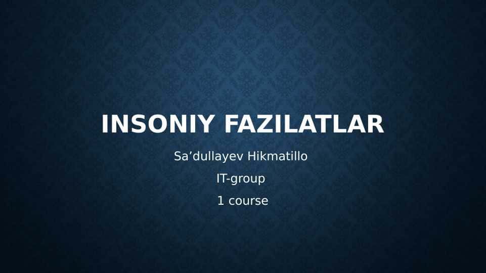 Insoniy fazilatlar