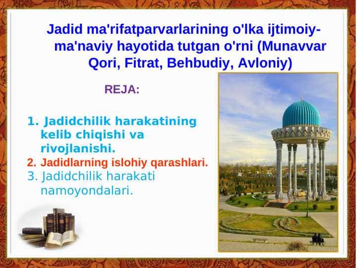 Jadid ma'rifatparvarlarining o'lka ijtimoiy-ma'naviy hayotida tutgan o'rni (Munavvar Qori, Fitrat, Behbudiy, Avloniy)
