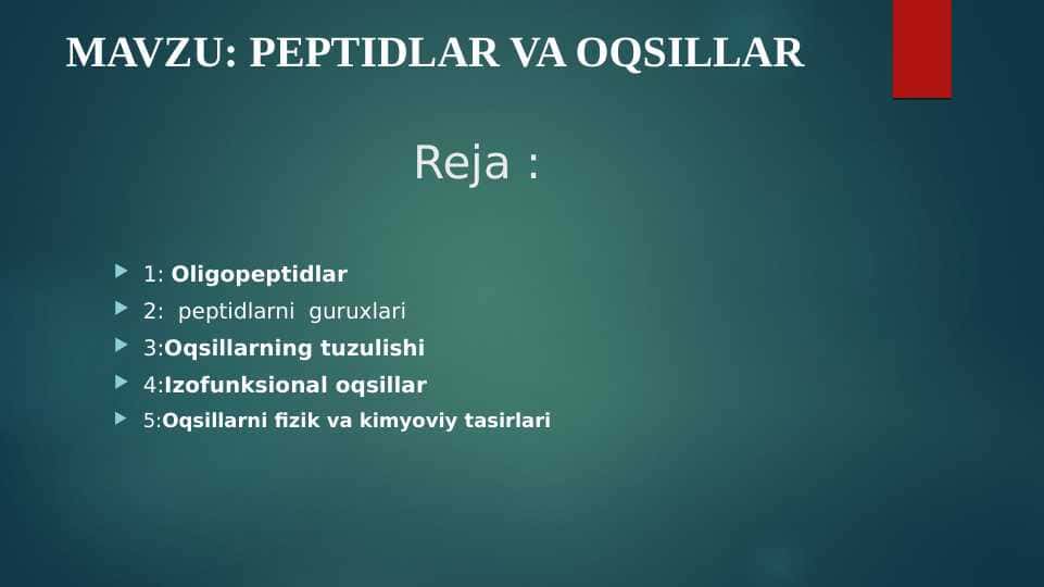 Peptidlar va oqsillar