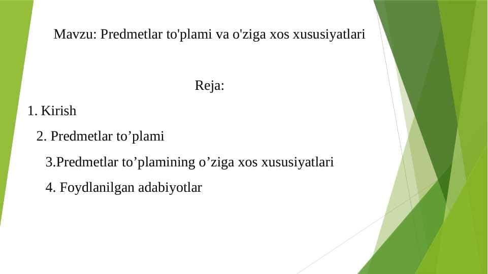 Predmetlar to'plami va o'ziga xos xususiyatlari