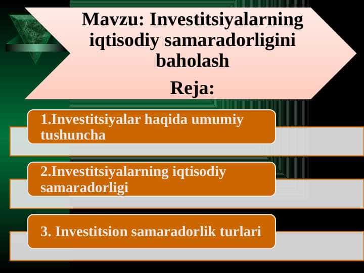 Investitsiyalarning iqtisodiy samaradorligini baholash