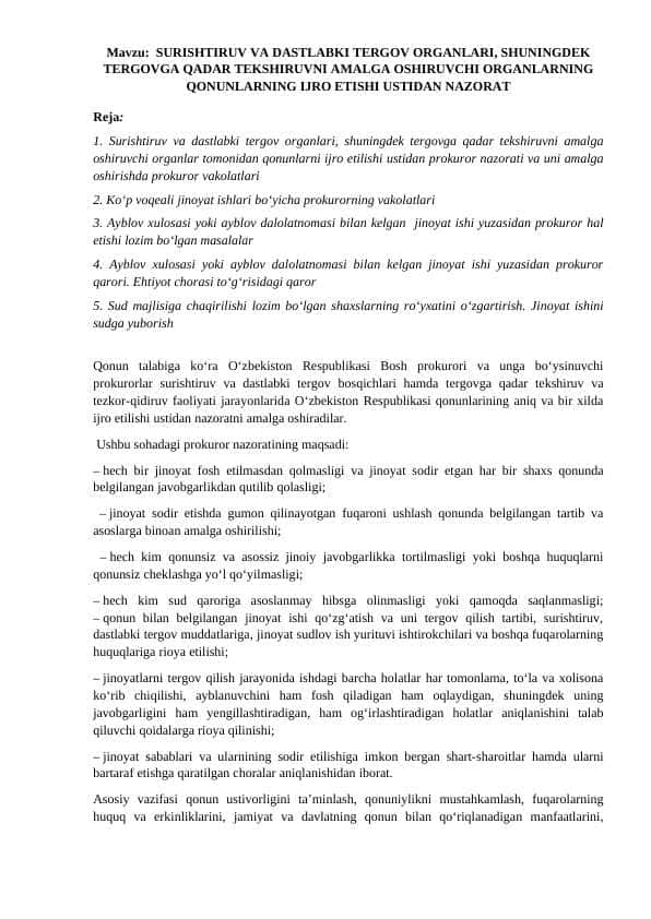 SURISHTIRUV VA DASTLABKI TERGOV ORGANLARI, SHUNINGDEK TERGOVGA QADAR TEKSHIRUVNI AMALGA OSHIRUVCHI ORGANLARNING QONUNLARNING IJRO ETISHI USTIDAN NAZORAT