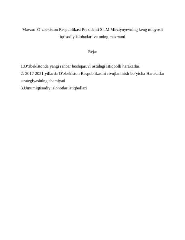 O‘zbekiston Respublikasi Prezidenti Sh.M.Mirziyoyevning keng miqyosli iqtisodiy islohatlari va uning mazmuni