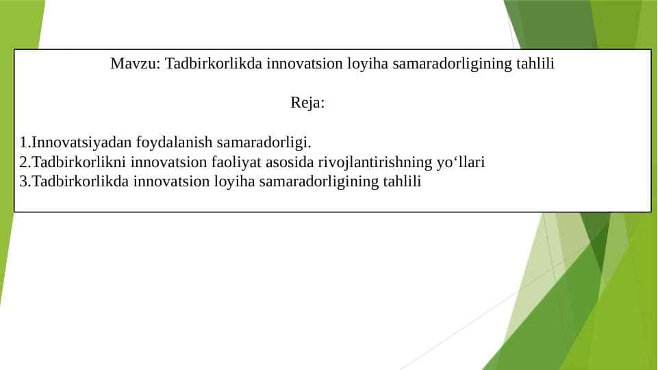 Tadbirkorlikda innovatsion loyiha samaradorligining tahlili