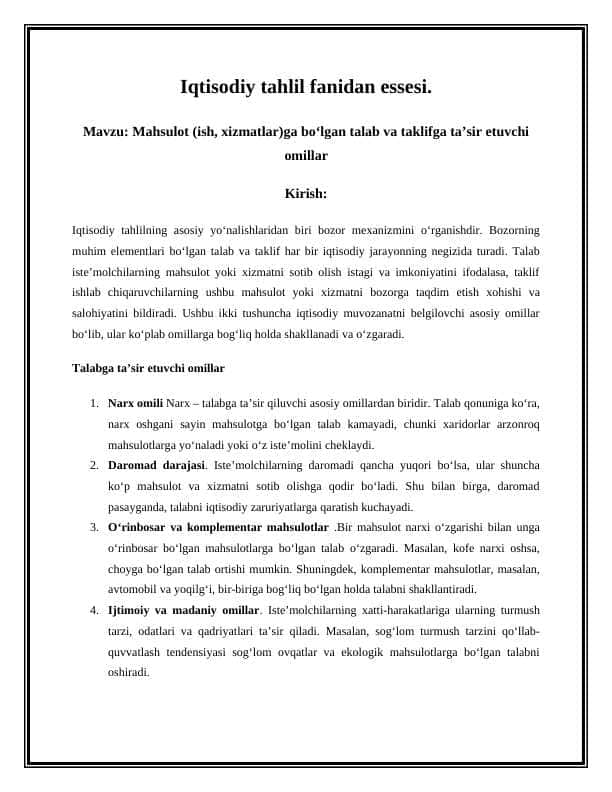Mahsulotga ishga va xizmatlarga bo‘lgan talab va taklifga ta’sir etuvchi