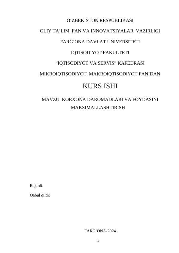 Korxona daromadlari va foydasini maksimallashtirish
