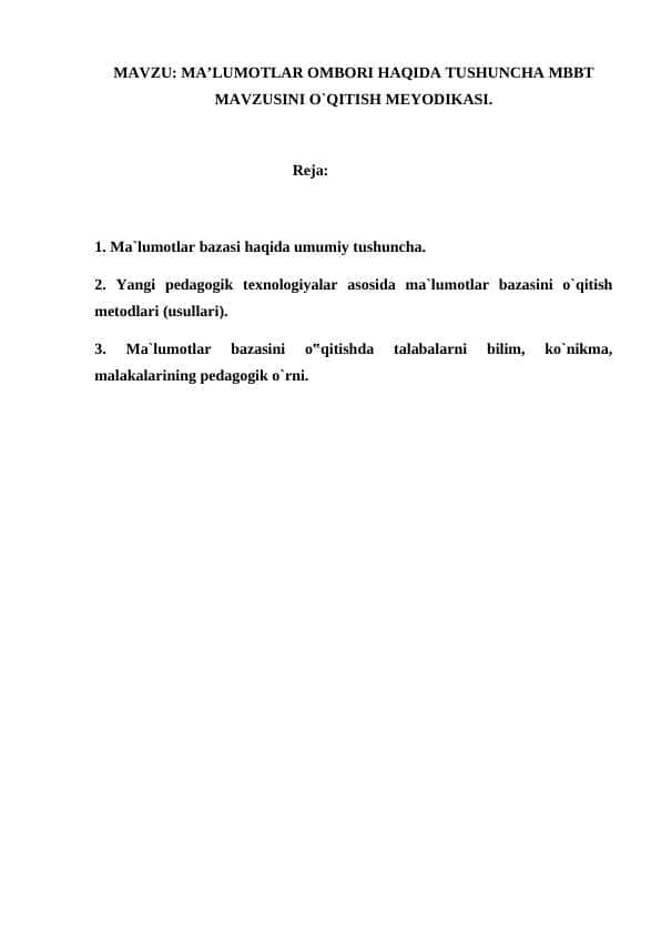 MA’LUMOTLAR OMBORI HAQIDA TUSHUNCHA MBBT MAVZUSINI O`QITISH MEYODIKASI