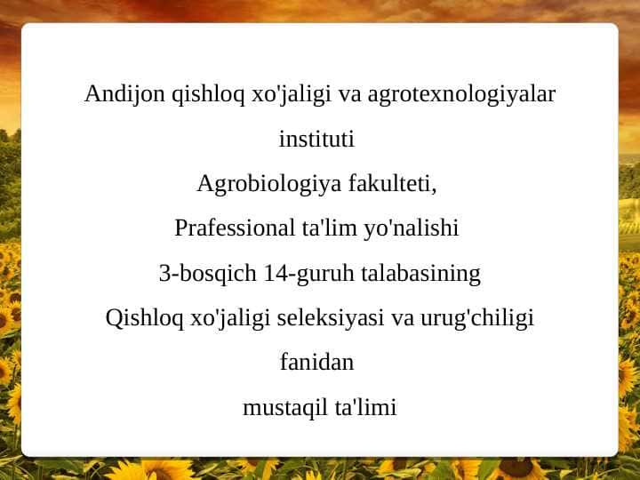 Kungaboqar seleksiyasining asosiy yo'nalishlari va hozirgi kunda seleksioner olimlar tomonidan olib borilayotgan ilmiy tadqiqot izlanishlari