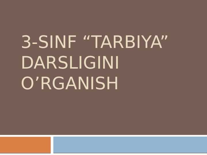 3-sinf “tarbiya” darsligini o’rganish