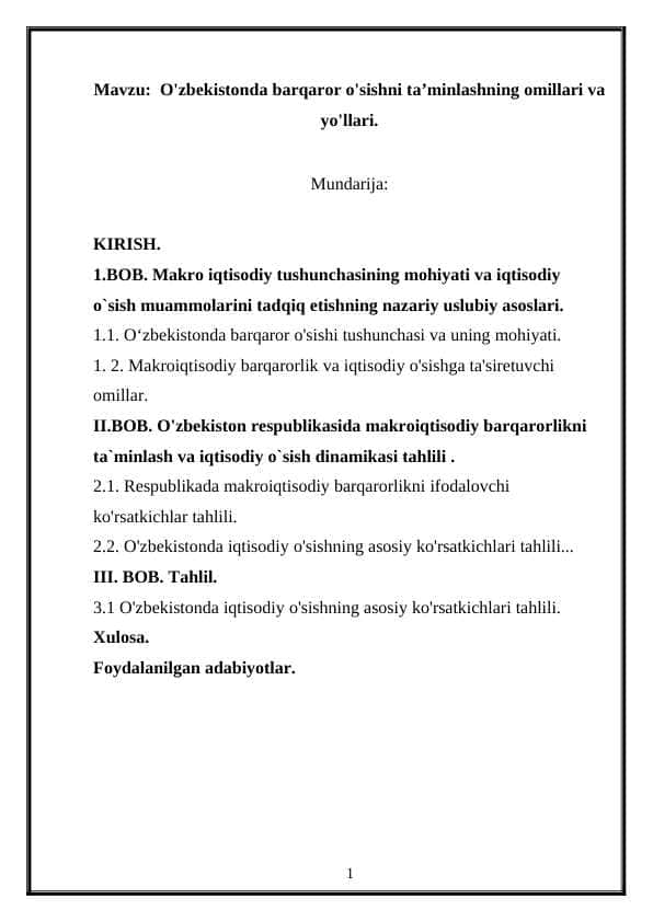 O'zbekistonda barqaror o'sishni ta’minlashning omillari va yo'llari.